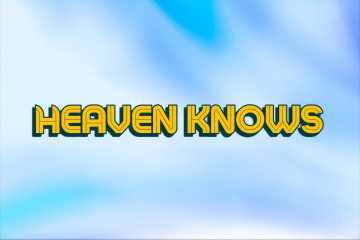 Heaven knows2 010426.jpg